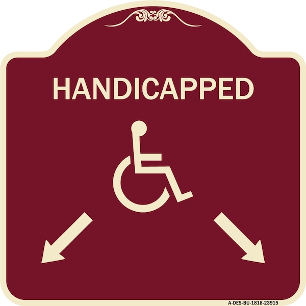 Signmission Handicapped Parking W/ Double Arrows Heavy-Gauge Aluminum Sign, 18" x 18", BU-1818-23915 A-DES-BU-1818-23915 - main